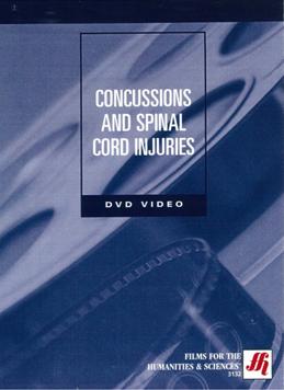 Concussions and spinal cord injuries  大力衝擊與脊椎神經傷害