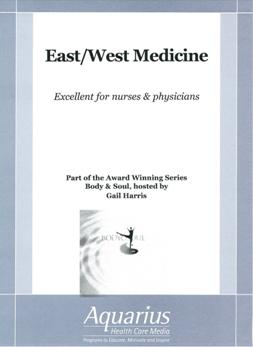 East/west medicine 身心均衡-中西醫療合併療法 [excellent for nurses & physicians]