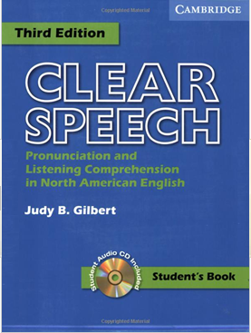 Clear speech pronunciation and listening comprehension in North American English : student