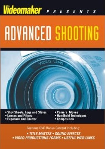 Videomaker presents advanced shooting