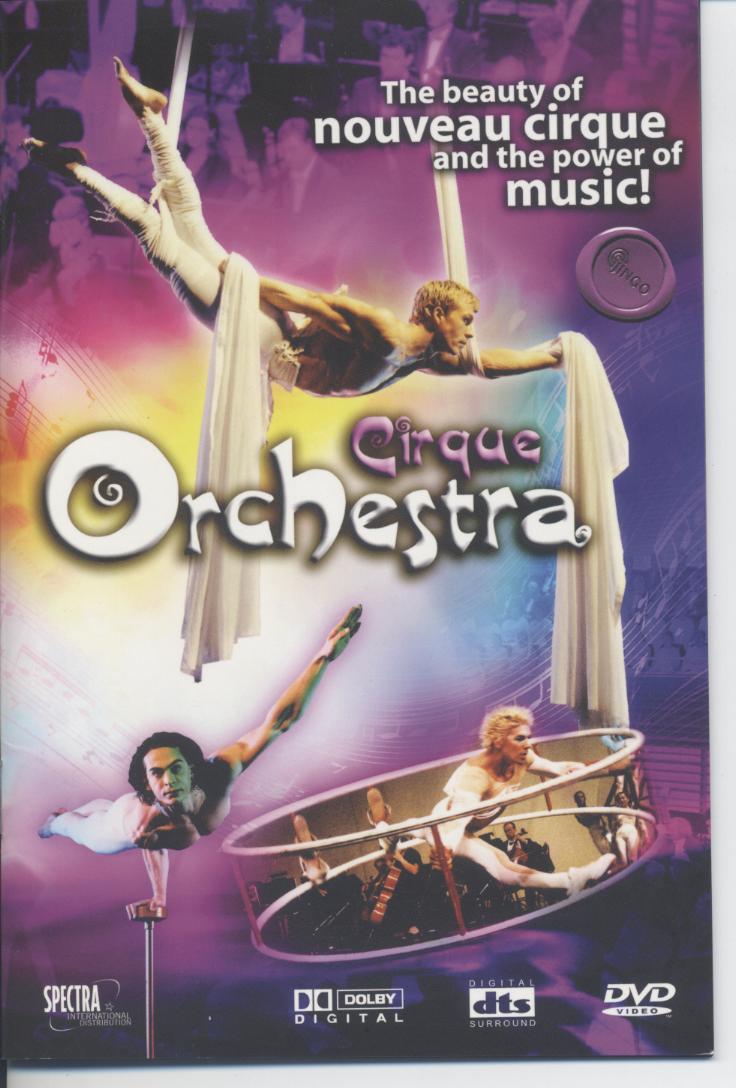 奇幻交響馬戲團 Cirque Orchestra