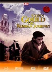 顧爾德 Glenn Gould: the Russian Journey 俄羅斯之旅