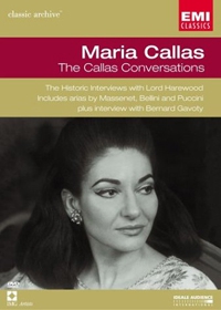 永遠的歌劇女神卡拉絲一九六五﹑六八年巴黎採訪與演唱集 Maria Callas the Callas conversations