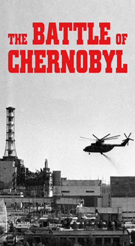 搶救車諾比 The battle of Chernobyl