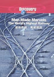 建築奇觀‧青藏鐵路 Man made marvels: The World