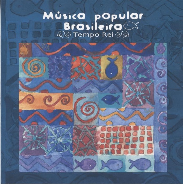 巴西流行音樂嘉年華 Msica popular brasileira 甜波蕾樂團