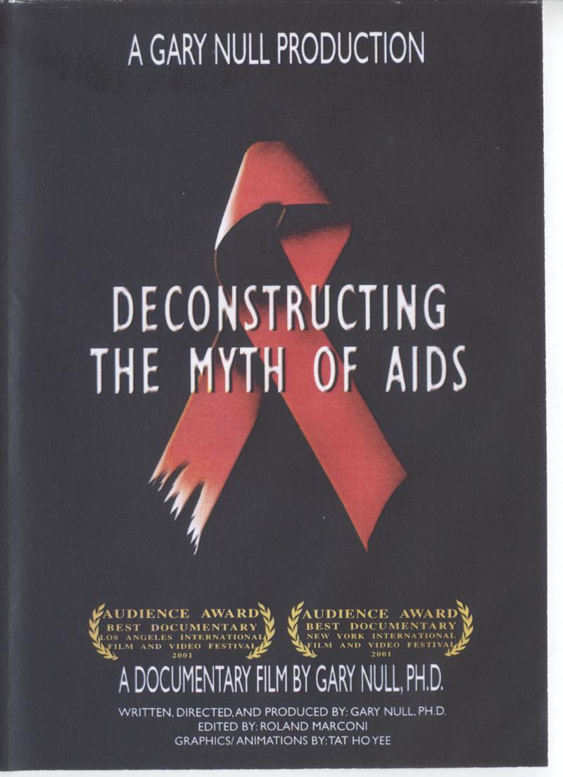 Deconstructing the myth of AIDS  解剖認識AIDS