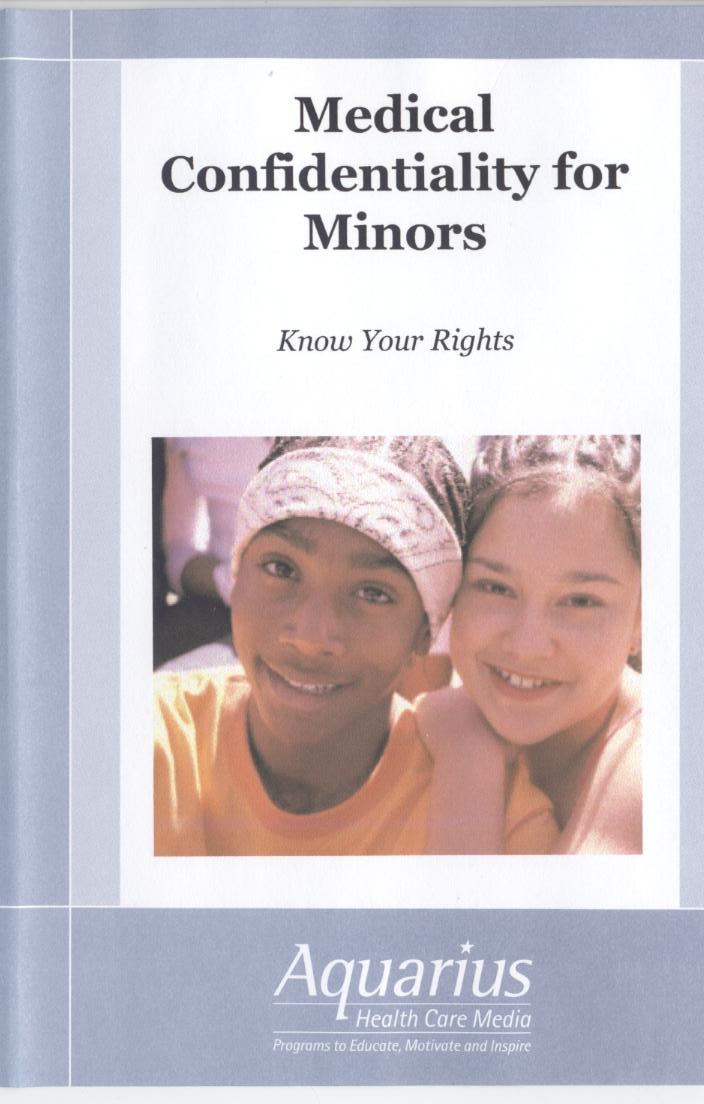 Medical confidentiality for minors 醫院的權利與義務 know your rights