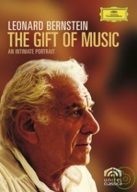 Leonard Bernstein 向伯恩斯坦致敬─音樂的天才 the gift of music : an intimate portrait