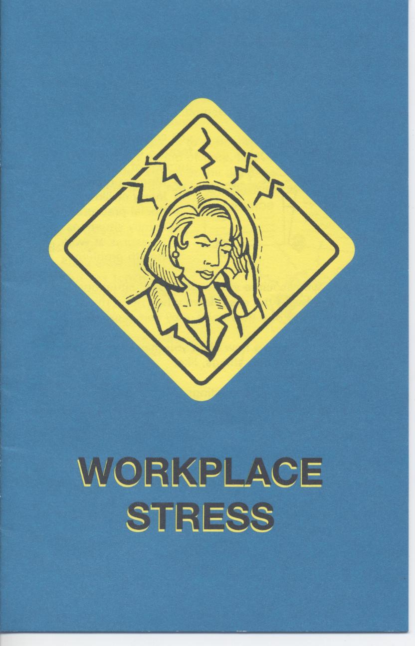 Workplace stress 疏緩工作壓力