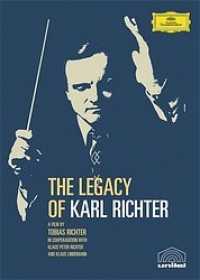 The legacy of Karl Richter 卡爾‧李希特傳奇