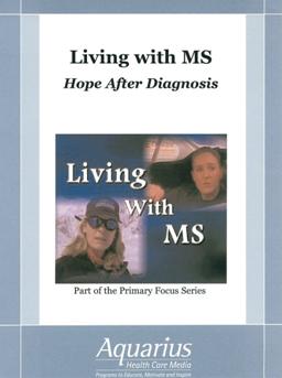 Living with MS  多發性硬化症 hope after diagnosis