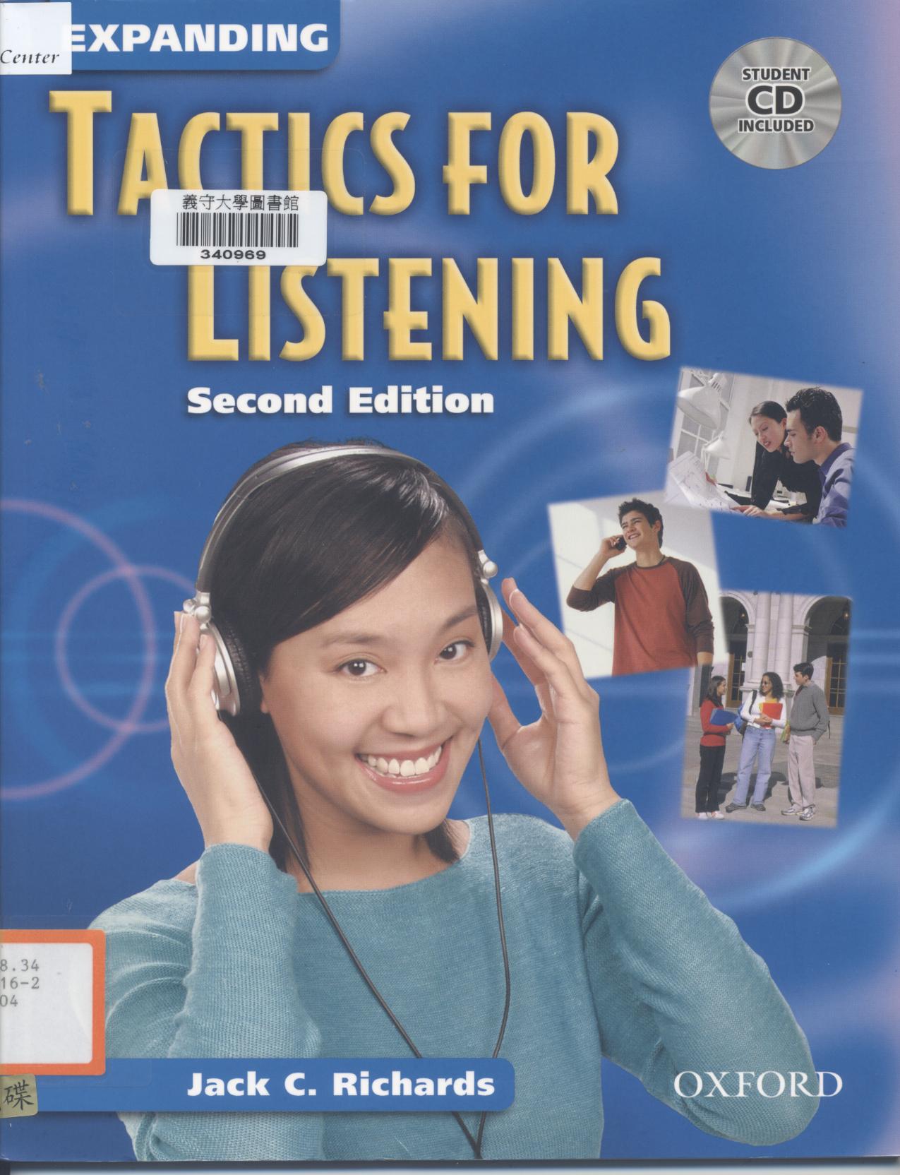 Expanding tactics for listening