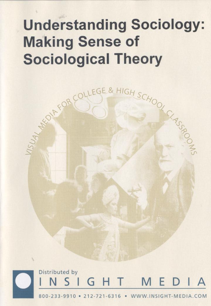 Understanding sociology Making sense of sociological theory