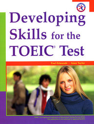 Developing skills for the TOEIC test