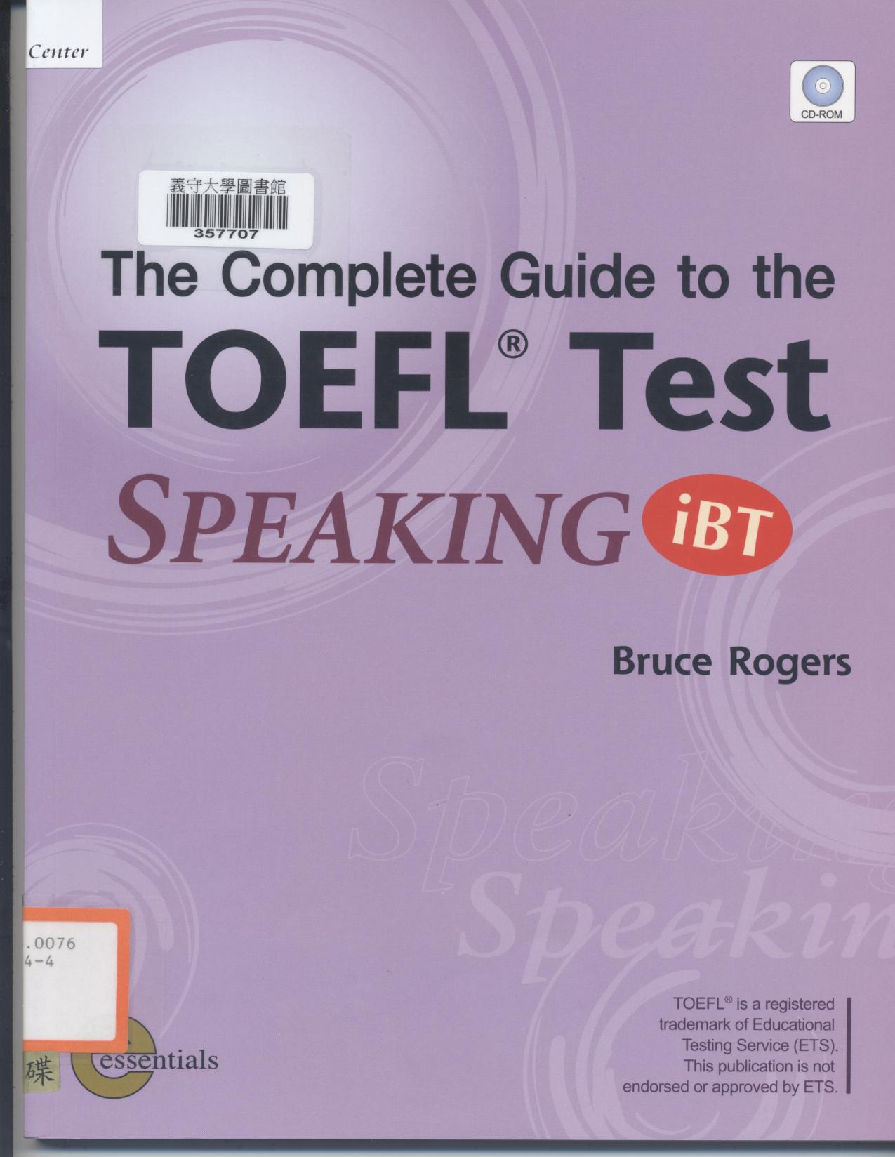 The complete guide to the TOEFL test speaking