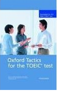 Oxford tactics for the TOEIC test