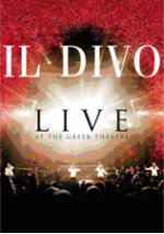 美聲男伶 IL DIVO 2006洛杉磯希臘劇場演唱會 Live at the Greek Theatre