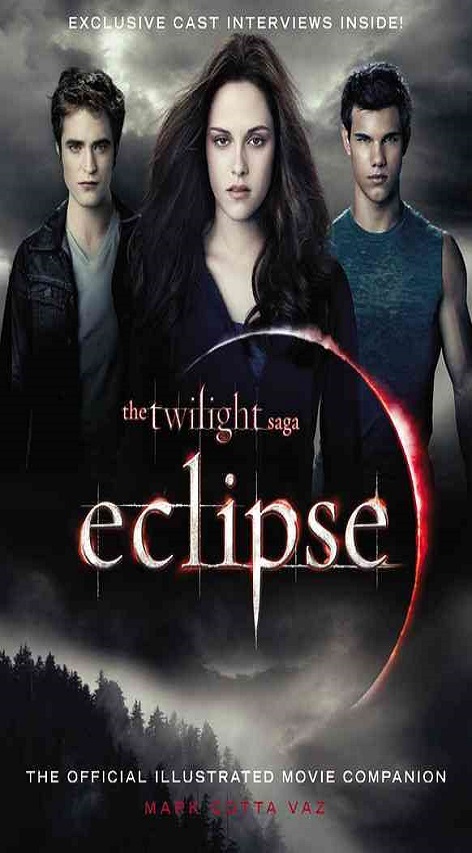 暮光之城 The twilight saga 蝕 eclipse