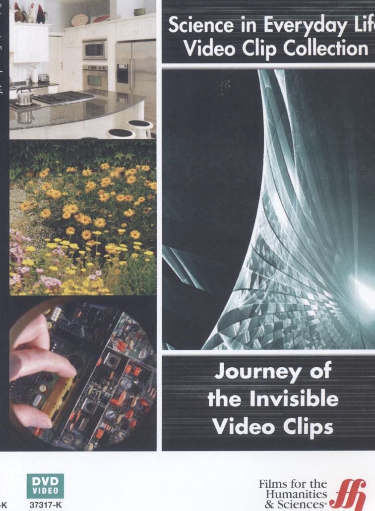 Science in everyday life journey of the invisible video clips