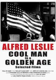 Alfred Leslie cool man in a golden age : selected films