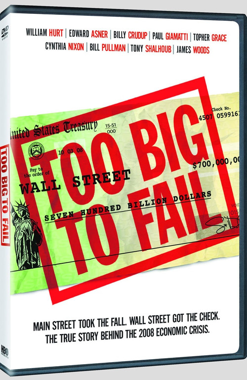 大到不能倒 Too big to fail 金融海嘯真相